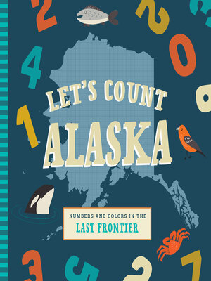 cover image of Let's Count Alaska